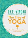 B.K.S Iyengar - L'Arbre du Yoga : Le Guide définitif du Yoga dans la vie quotidienne (Paperback)